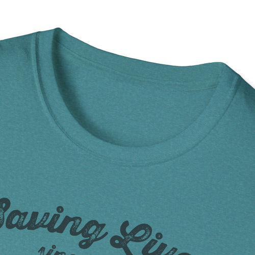 Saving Lives Since 1892 T-Shirt